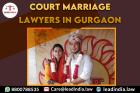 Court Marriage Lawyers In Gurgaon