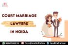 Court Marriage Lawyers In Noida