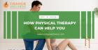 How physical therapy can help you