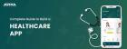 How to Develop a Healthcare App