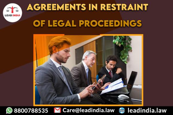 agreements in restraint of legal proceedings | best legal firm | law firm