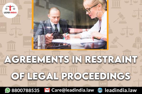 agreements in restraint of legal proceedings | top legal firm | law firm