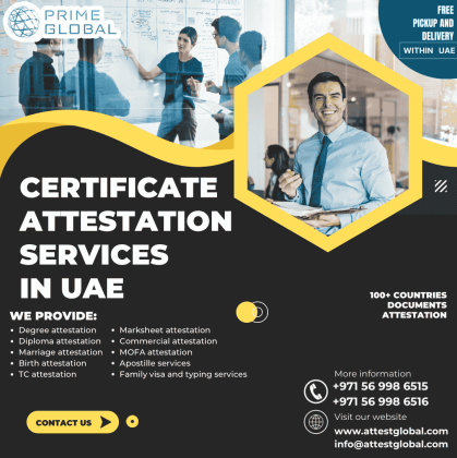 All types of certificate attestation services in abu dhabi, dubai and uae