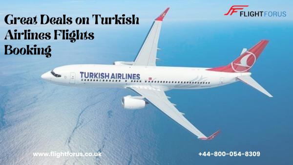 Book Turkish Airlines Flights | Call at  +44-800-054-8309 | Book Now