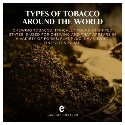Buy Different Types of Tobacco - Eastern-Tobacco