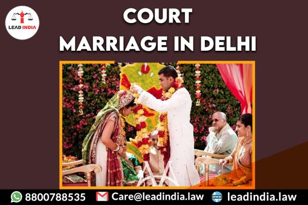 Court Marriage In Delhi