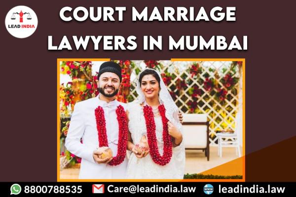 Court Marriage Lawyers In Mumbai