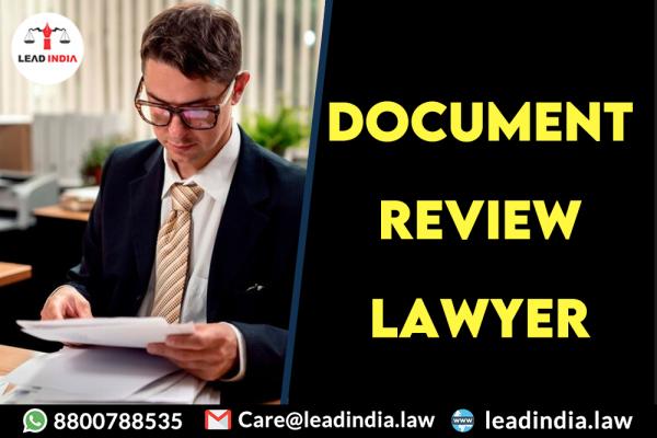 document review lawyer | top law firm | lead india