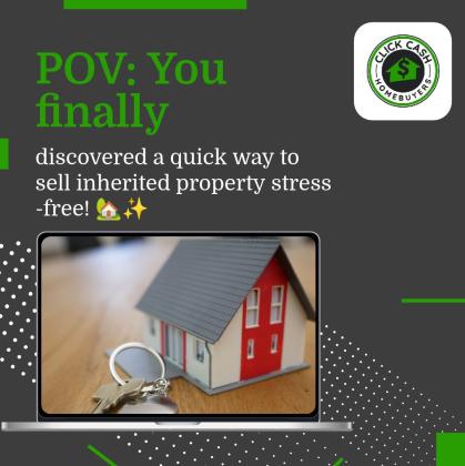 Effortless Home Selling with Click Cash Home Buyers