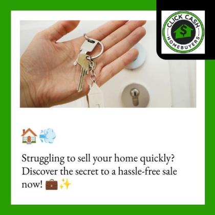 Effortless Home Selling with Click Cash Home Buyers