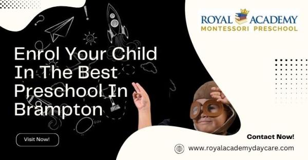 Enrol Your Child In The Best Preschool In Brampton