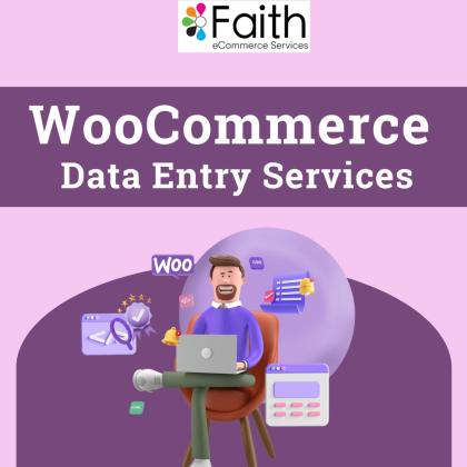 Optimize your website by Hiring WooCommerce Data Entry Services