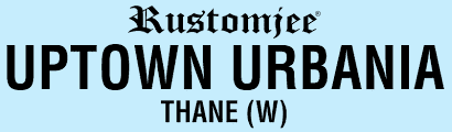 Rustomjee Verdant Vistas Thane Urbania Majiwada 2 3 & 4 BHK Flats