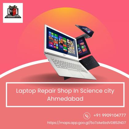 Trusted Laptop Repair Services in Science City, Ahmedabad | Star Laptop Care