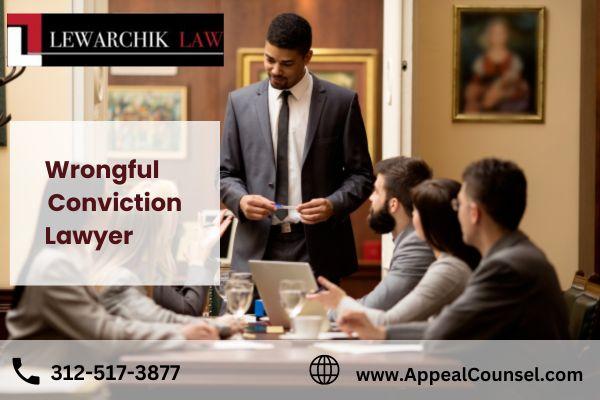 Wrongful Conviction Lawyer | Appeal Counsel Chicago