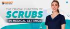 All you need to buy the best scrubs for medical settings