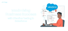 Be a master in Salesforce Testing! Expert Testing by Fleek IT Solutions.