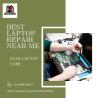 Best Laptop Repair Near Me - Star Laptop Care