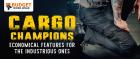 CARGO CHAMPIONS - ECONOMICAL FEATURES FOR THE INDUSTRIOUS ONES