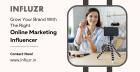 Grow Your Brand With The Right Online Marketing Influencer