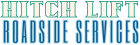 Hitch Lift Roadside Services