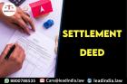 settlement deed | best legal firm | law firm