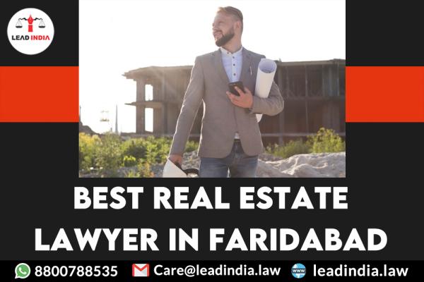 best real estate lawyer in Faridabad