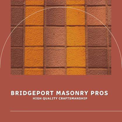 Bridgeport Masonry Pros