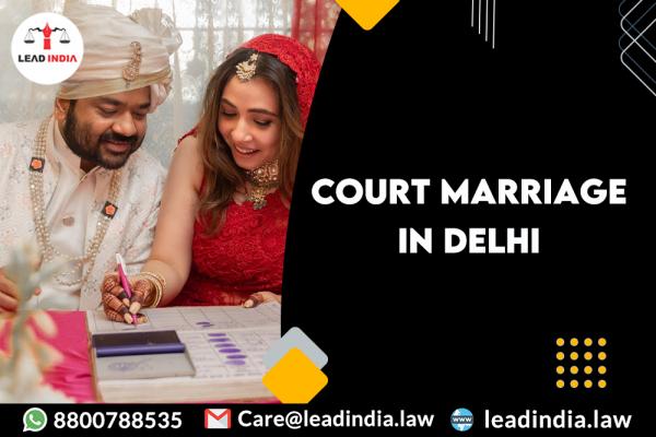 Court Marriage In Delhi