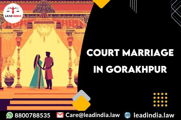 Court Marriage In Gorakhpur