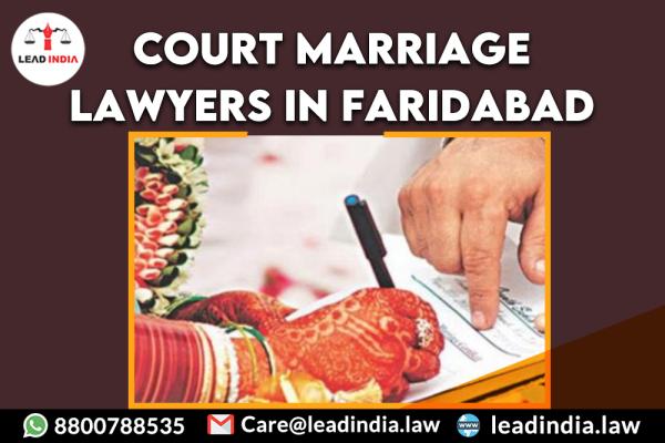 Court Marriage Lawyers In Faridabad