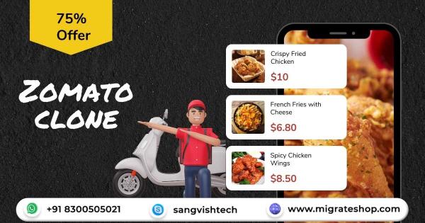 Explore the Best Zomato Clone Script from Migrateshop – Here’s why you should check it out!