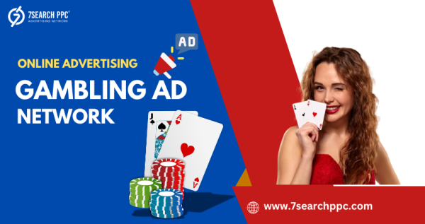 Gambling Ad Networks | Gambling Advertising