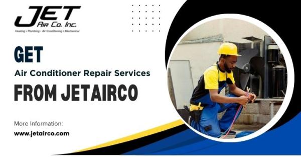 Get Air Conditioner Repair Services From Jetairco