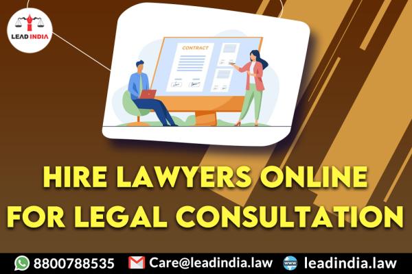 Hire Lawyers Online for Legal Consultation | top law firm | lead india