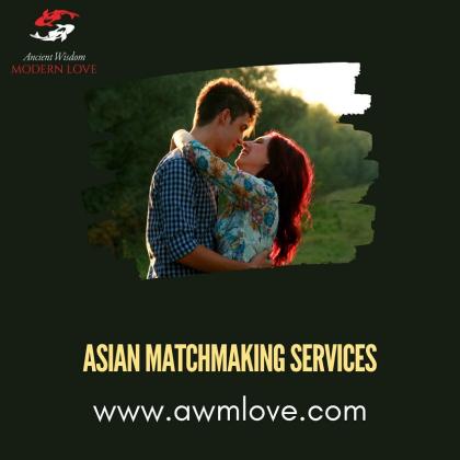 Professional Asian Matchmaking Services by Ancient Wisdom Modern Love