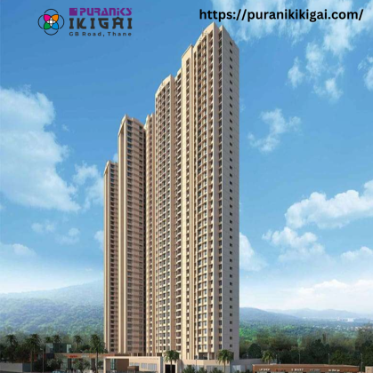Puraniks Ikigai Thane 1 2 BHK Flats Kasarvadavali Ghodbunder Road