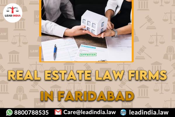 real estate law firms in Faridabad
