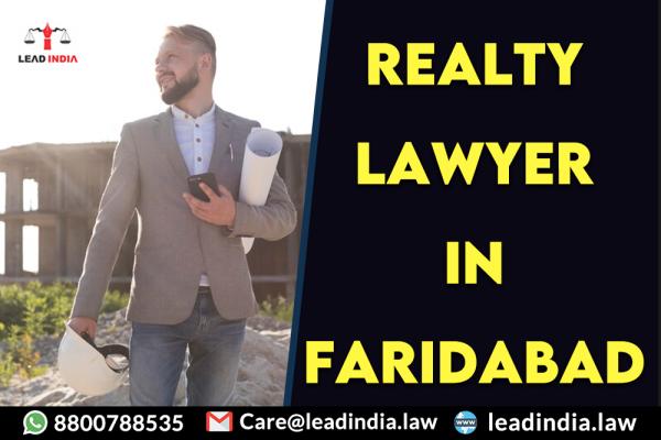 realty lawyer in Faridabad