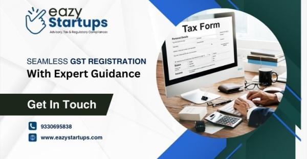 Seamless GST Registration With Expert Guidance