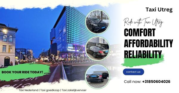 Taxi Utreg: Affordable and Reliable Taxi Services Across the Netherlands
