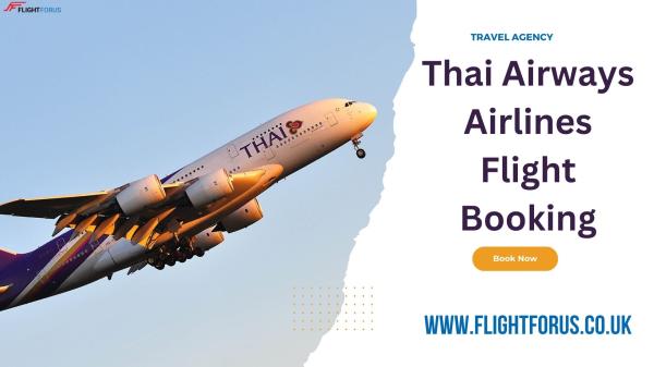 Thai Airways Airlines Flight Booking | +44-800-054-8309 | Latest Offers
