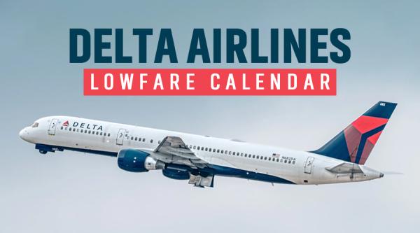 What is the Delta low fare calendar and how does it work?
