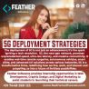 5G Deployment Strategies