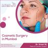 Achieve Perfection with Dr. Vinod Vij: Leading Cosmetic & Plastic Surgery in Mumbai