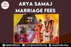 Arya Samaj Marriage Fees