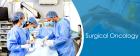 Best Surgical Oncology Hospital in Delhi NCR | Action Cancer Hospital