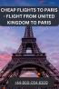 Cheap Flights to Paris - Flight from United Kingdom to Paris