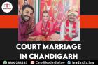 Court Marriage In Chandigarh