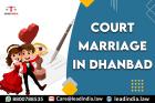 Court Marriage In Dhanbad